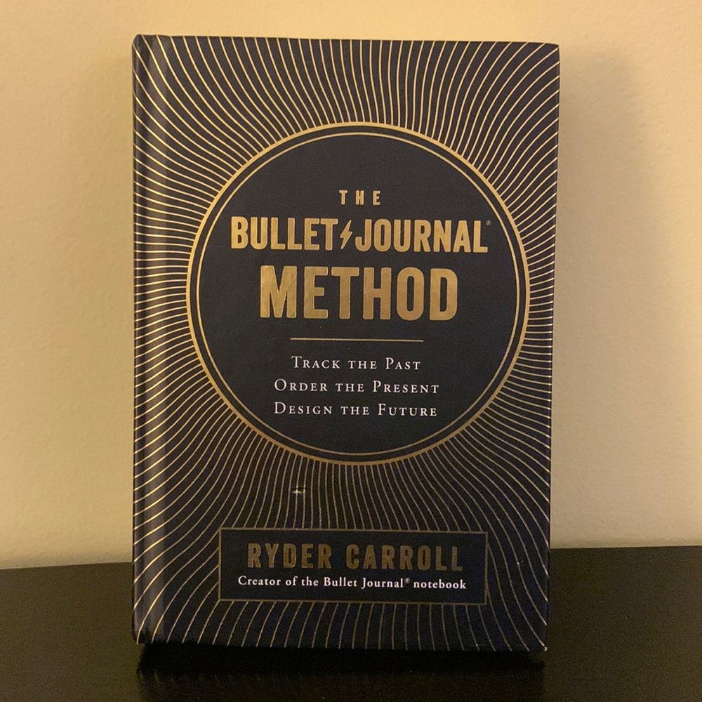 The Bullet Journal Method by - Navy and Gold